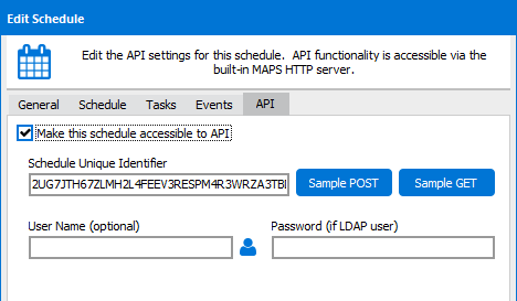 The Edit Schedule dialog with the API tab selected. Within this tab you enter the Schedule Unique Identifier, user name and password.  Sample POST and Sample GET buttons can be used to obtain sample html POST and GET statements.